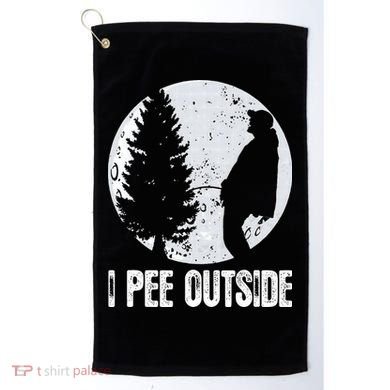 Funny Camping S For Men I Pee Outside Inappropriate Golf Towel