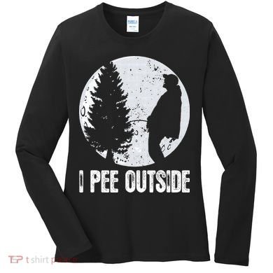 Funny Camping S For Men I Pee Outside Inappropriate Women's Long Sleeve Shirt