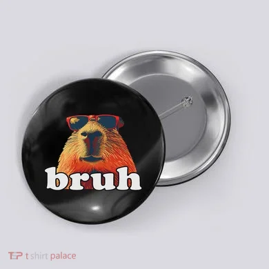 Funny Capybara Sunglasses Bruh Button