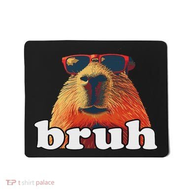 Funny Capybara Sunglasses Bruh Mousepad
