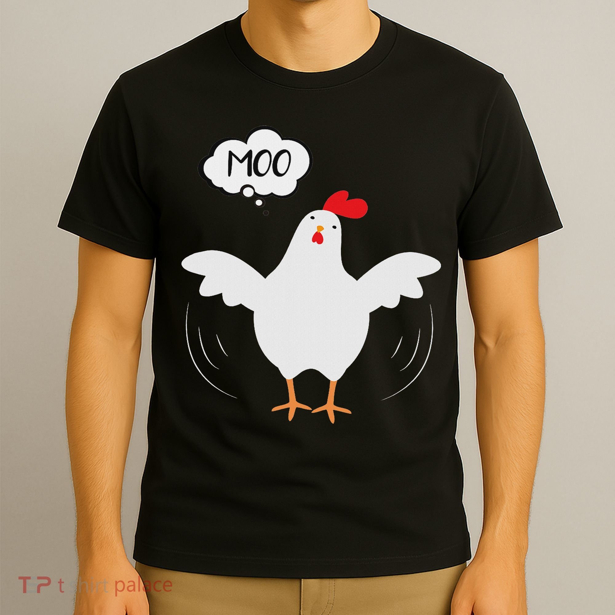 Funny Chicken Saying Moo But Guess What Chicken Moo T-Shirt