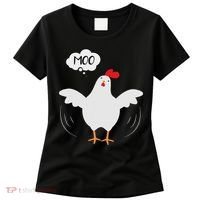 Funny Chicken Saying Moo But Guess What Chicken Moo Women's T-Shirt thumb 0