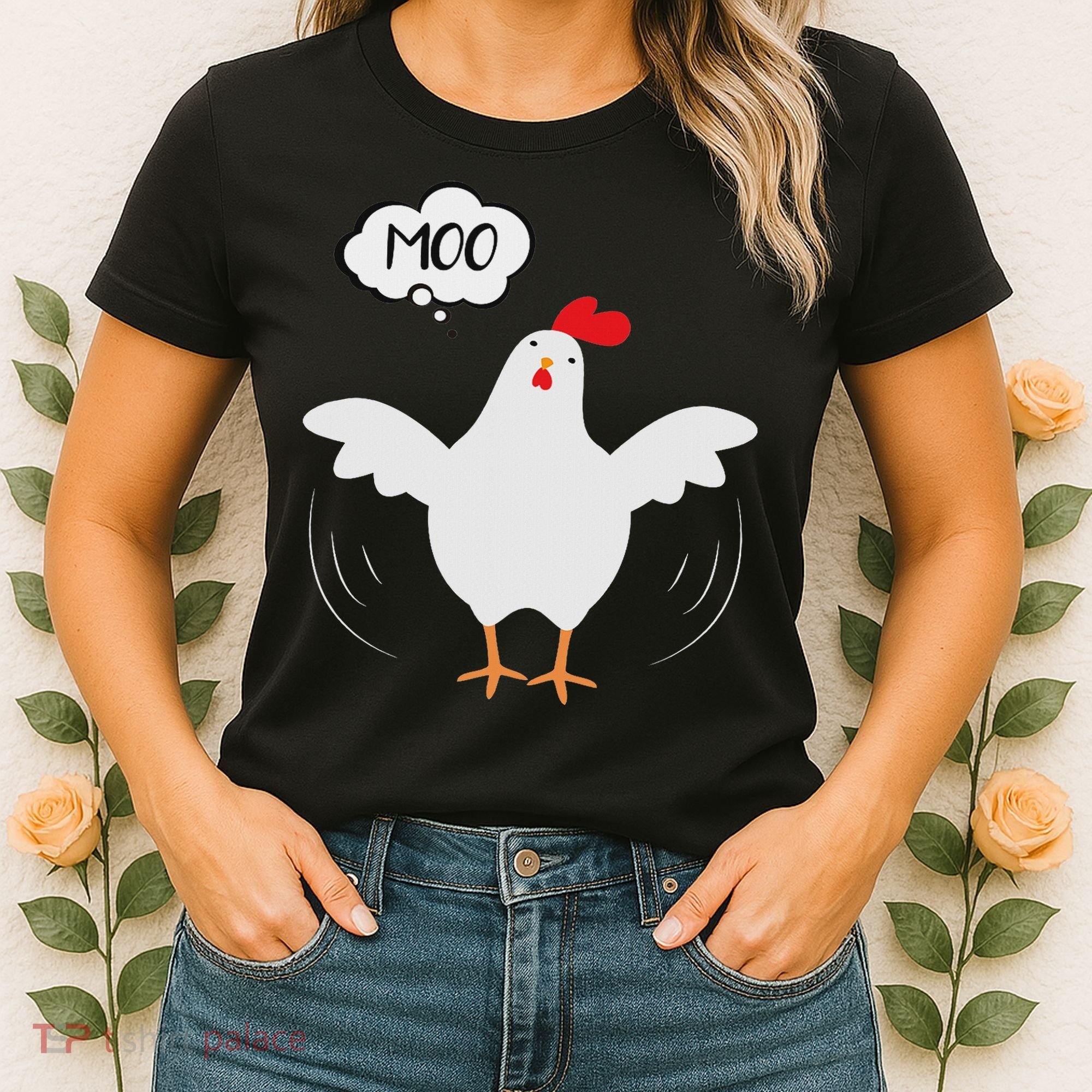 Funny Chicken Saying Moo But Guess What Chicken Moo Women's T-Shirt
