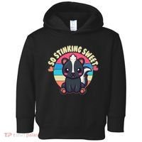 Funny Cute Skunk So Stinking Sweet Toddler Hoodie thumb 0