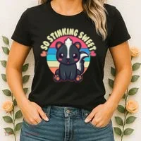 Funny Cute Skunk So Stinking Sweet Women's T-Shirt thumb 2