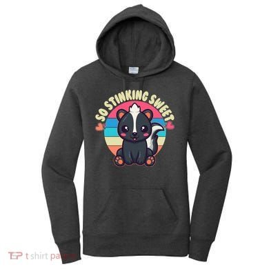 Funny Cute Skunk So Stinking Sweet Women's Hoodie