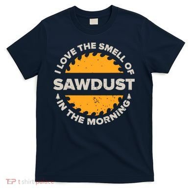 Funny Carpenter Shirts For Men Woodworking Woodworker T-Shirt