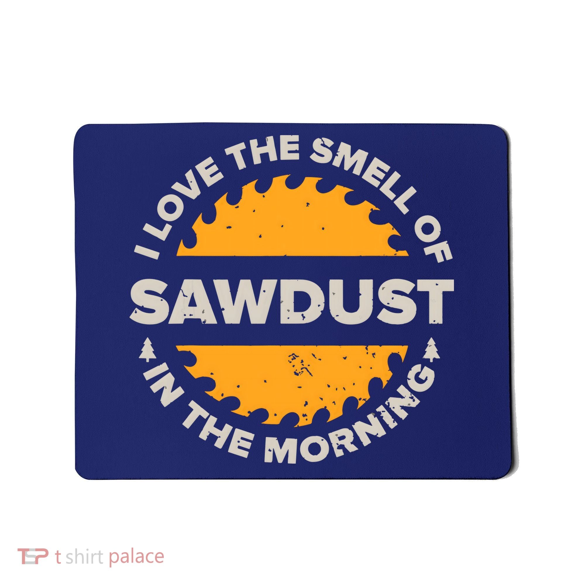 Funny Carpenter Shirts For Men Woodworking Woodworker Mousepad