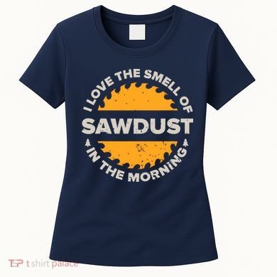 Funny Carpenter Shirts For Men Woodworking Woodworker Women's T-Shirt