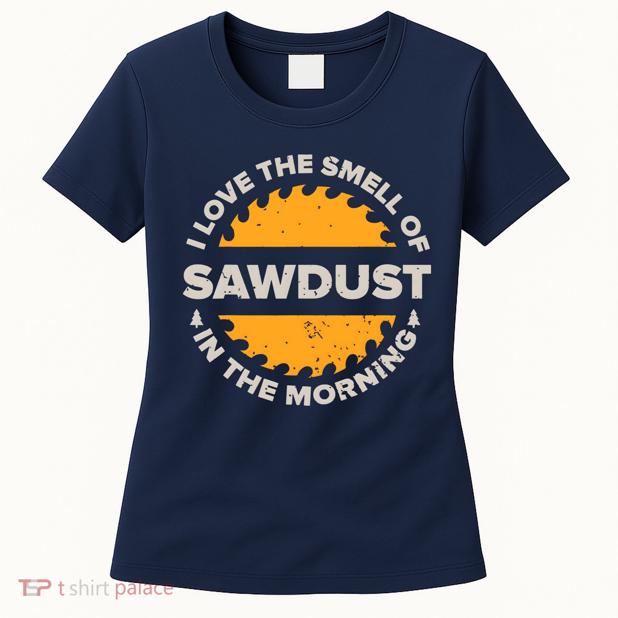 Funny Carpenter Shirts For Men Woodworking Woodworker Women's T-Shirt