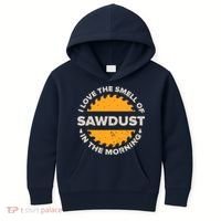 Funny Carpenter Shirts For Men Woodworking Woodworker Kids Hoodie thumb 0