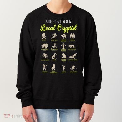 Funny Cryptozoology Support Your Local Cryptid Research Team Women's Sweatshirt