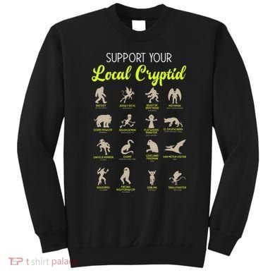 Funny Cryptozoology Support Your Local Cryptid Research Team Sweatshirt