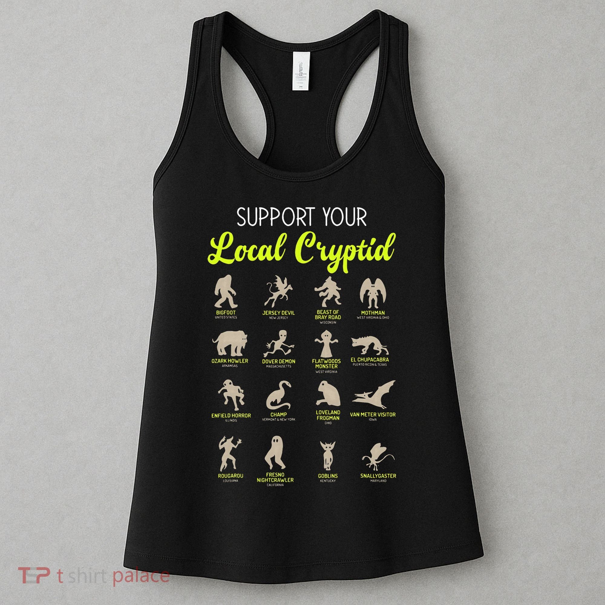 Funny Cryptozoology Support Your Local Cryptid Research Team Women's Tank Top