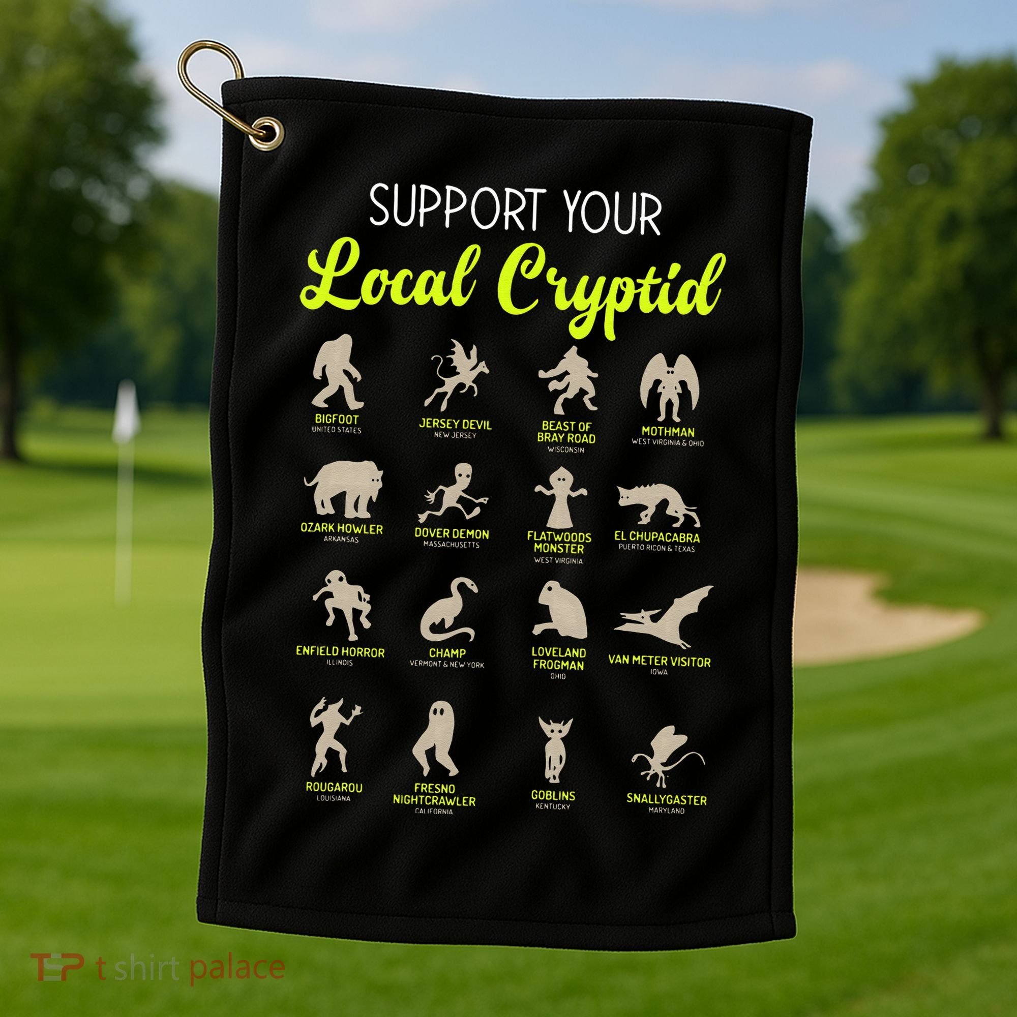 Funny Cryptozoology Support Your Local Cryptid Research Team Golf Towel