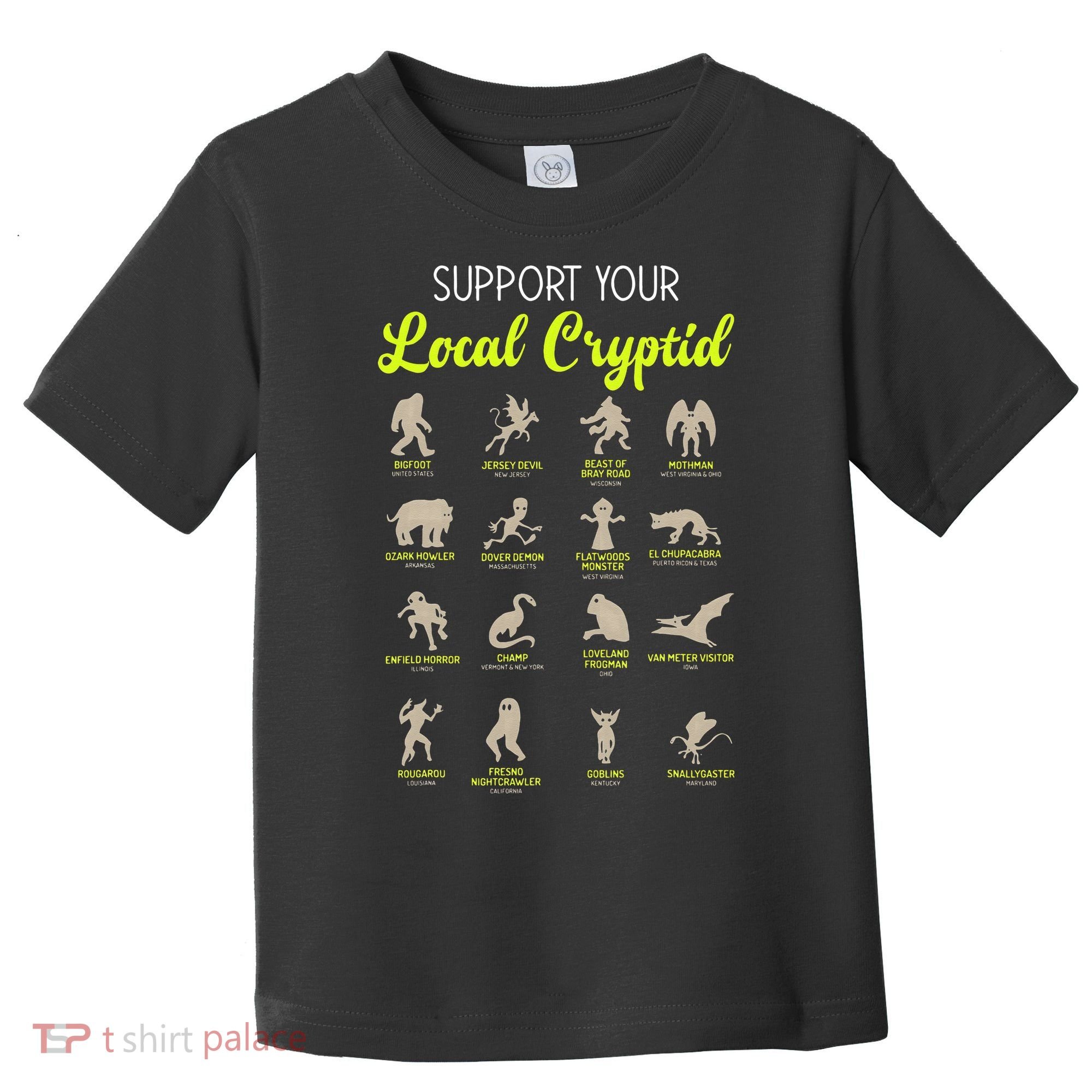 Funny Cryptozoology Support Your Local Cryptid Research Team Toddler T-Shirt