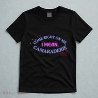 Funny Camaraderie Spelling Come Right On Me T-Shirt thumb 5