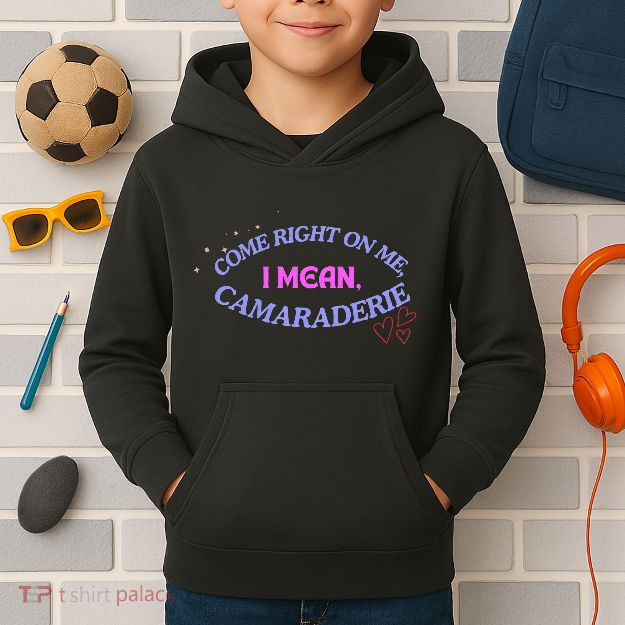 Funny Camaraderie Spelling Come Right On Me Kids Hoodie