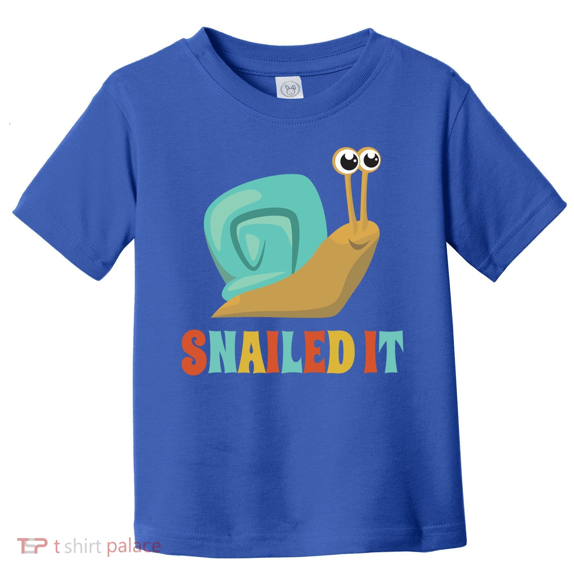 Funny Cute Snail Lover Snails Gift Snailed It Gift Toddler T-Shirt