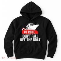 Funny Cruise Ship Rule #1 DonT Fall Off The Boat Funny Cruise Ship Meme Hoodie thumb 0