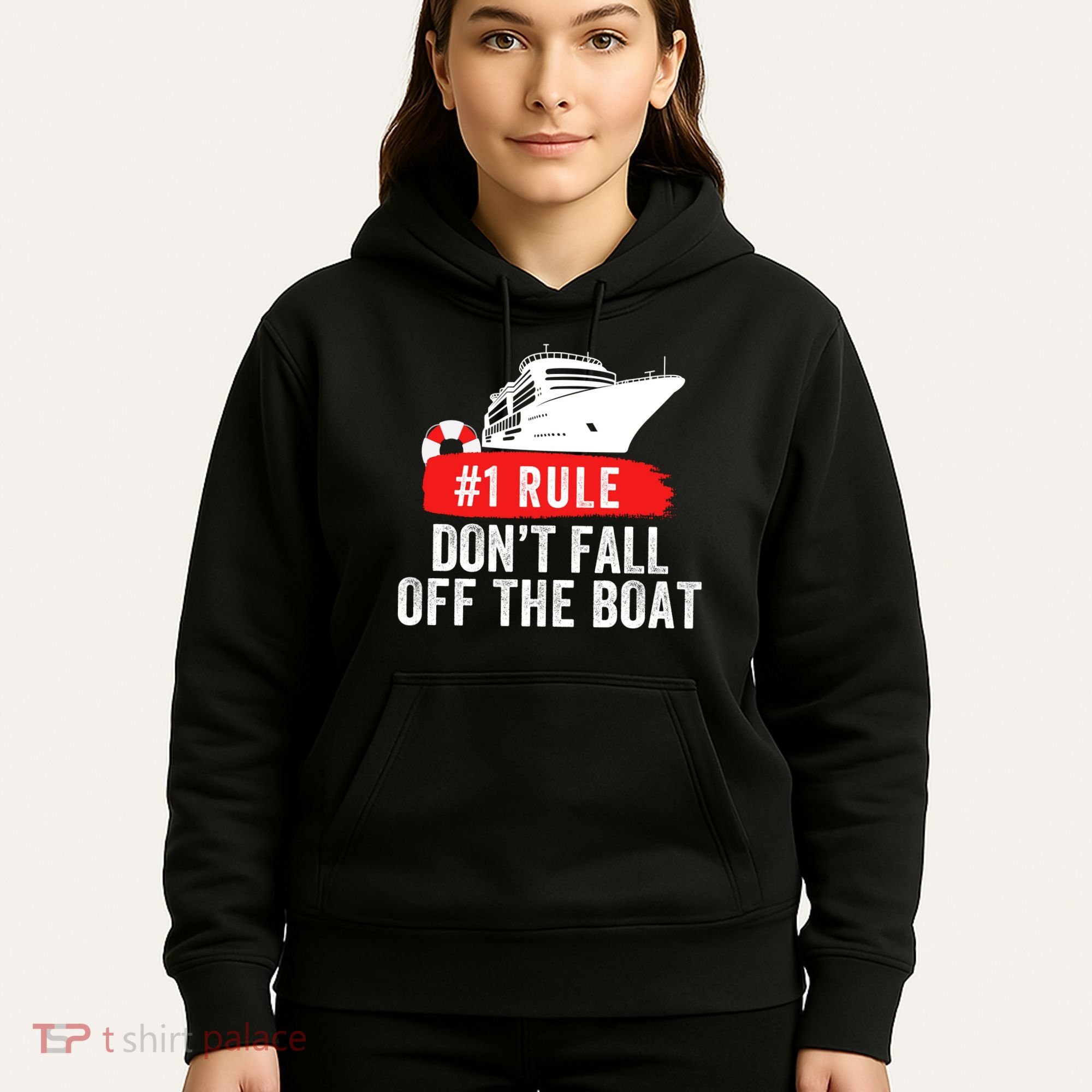 Funny Cruise Ship Rule #1 DonT Fall Off The Boat Funny Cruise Ship Meme Hoodie
