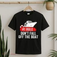 Funny Cruise Ship Rule #1 DonT Fall Off The Boat Funny Cruise Ship Meme T-Shirt thumb 2