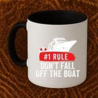 Funny Cruise Ship Rule #1 DonT Fall Off The Boat Funny Cruise Ship Meme Coffee Mug thumb 2