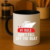 Funny Cruise Ship Rule #1 DonT Fall Off The Boat Funny Cruise Ship Meme Coffee Mug thumb 4