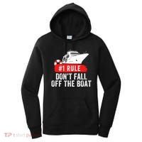 Funny Cruise Ship Rule #1 DonT Fall Off The Boat Funny Cruise Ship Meme Women's Hoodie thumb 0