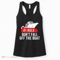 Funny Cruise Ship Rule #1 DonT Fall Off The Boat Funny Cruise Ship Meme Women's Tank Top thumb 0