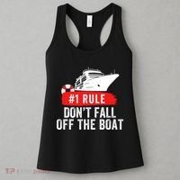 Funny Cruise Ship Rule #1 DonT Fall Off The Boat Funny Cruise Ship Meme Women's Tank Top thumb 3