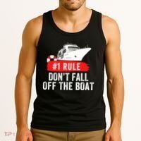 Funny Cruise Ship Rule #1 DonT Fall Off The Boat Funny Cruise Ship Meme Tank Top thumb 3