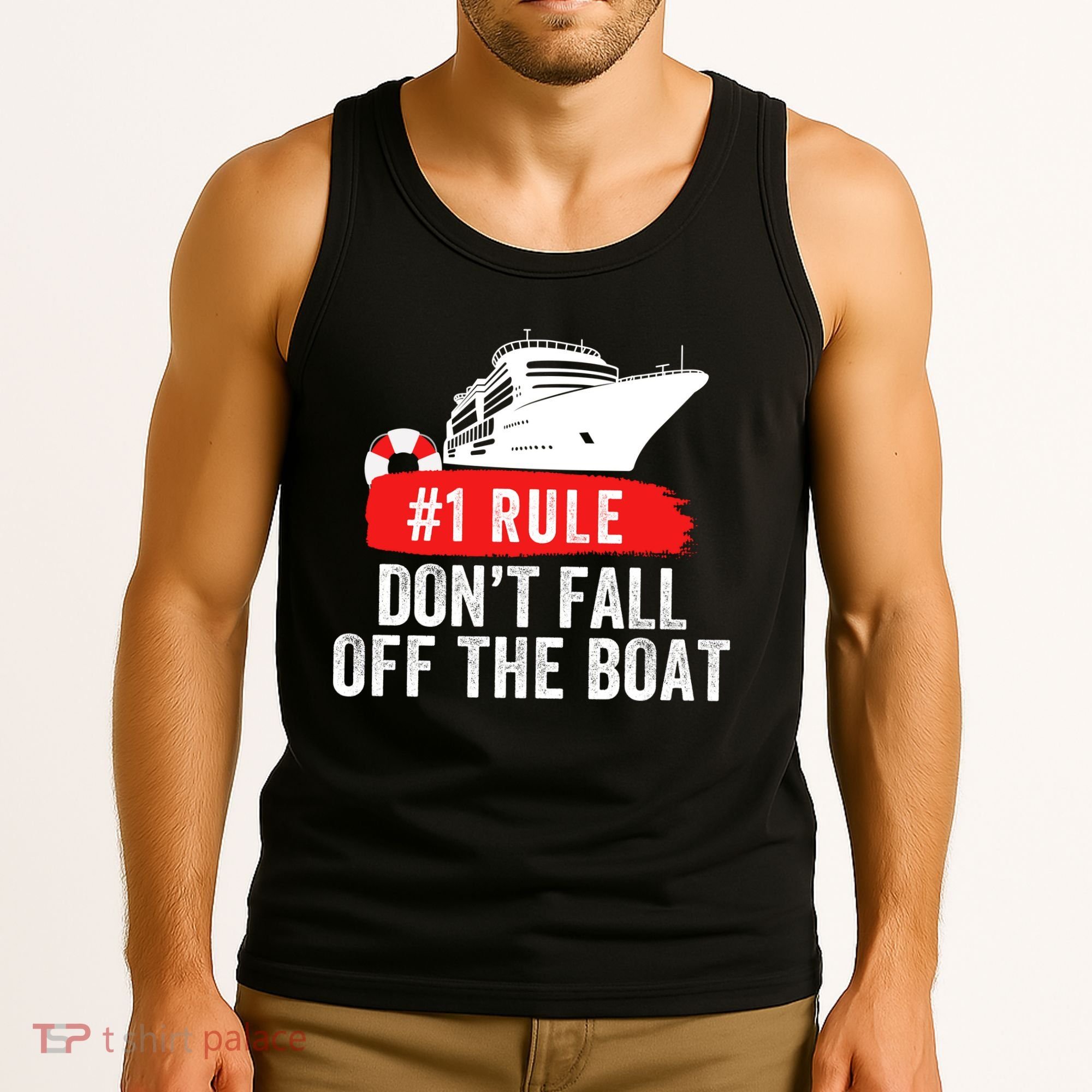 Funny Cruise Ship Rule #1 DonT Fall Off The Boat Funny Cruise Ship Meme Tank Top
