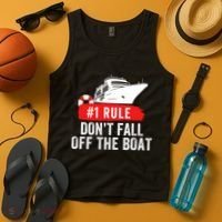Funny Cruise Ship Rule #1 DonT Fall Off The Boat Funny Cruise Ship Meme Tank Top thumb 4