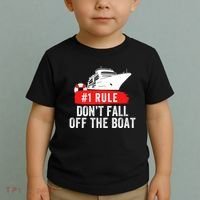 Funny Cruise Ship Rule #1 DonT Fall Off The Boat Funny Cruise Ship Meme Toddler T-Shirt thumb 2