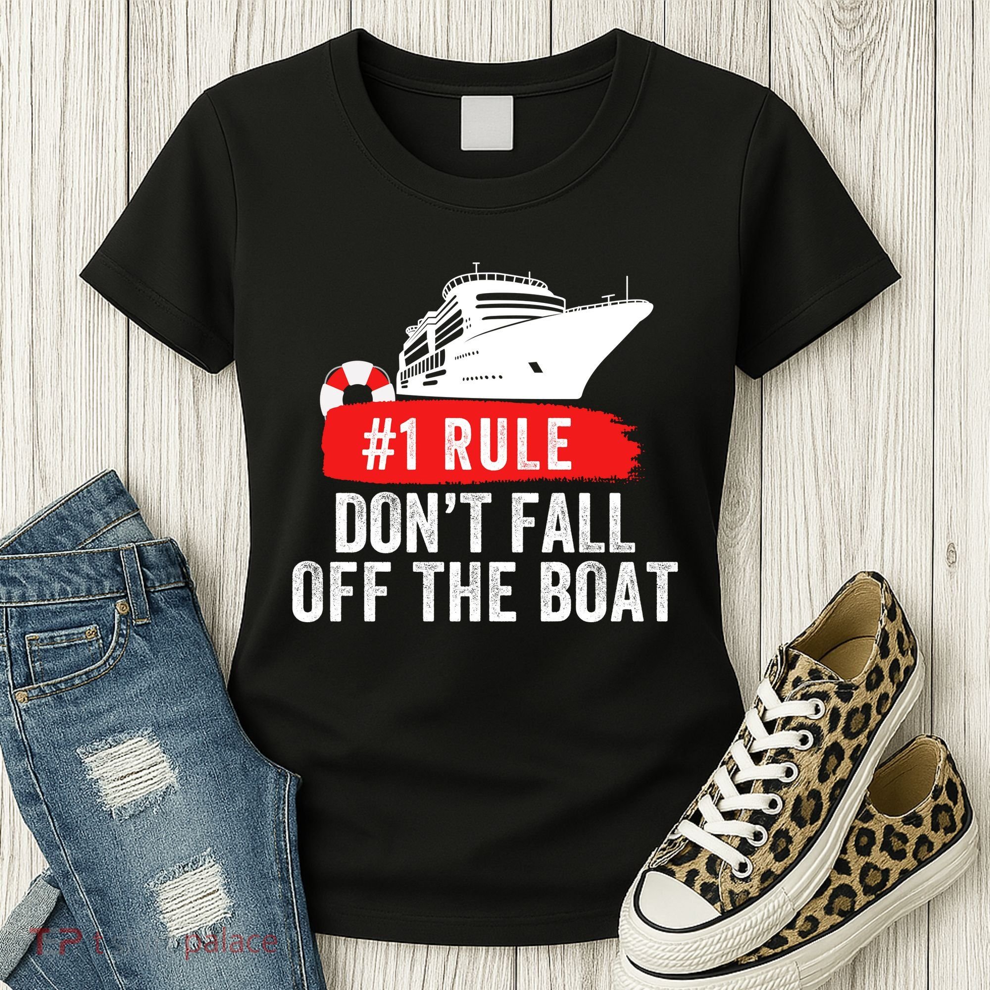 Funny Cruise Ship Rule #1 DonT Fall Off The Boat Funny Cruise Ship Meme Women's T-Shirt