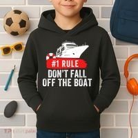 Funny Cruise Ship Rule #1 DonT Fall Off The Boat Funny Cruise Ship Meme Kids Hoodie thumb 2