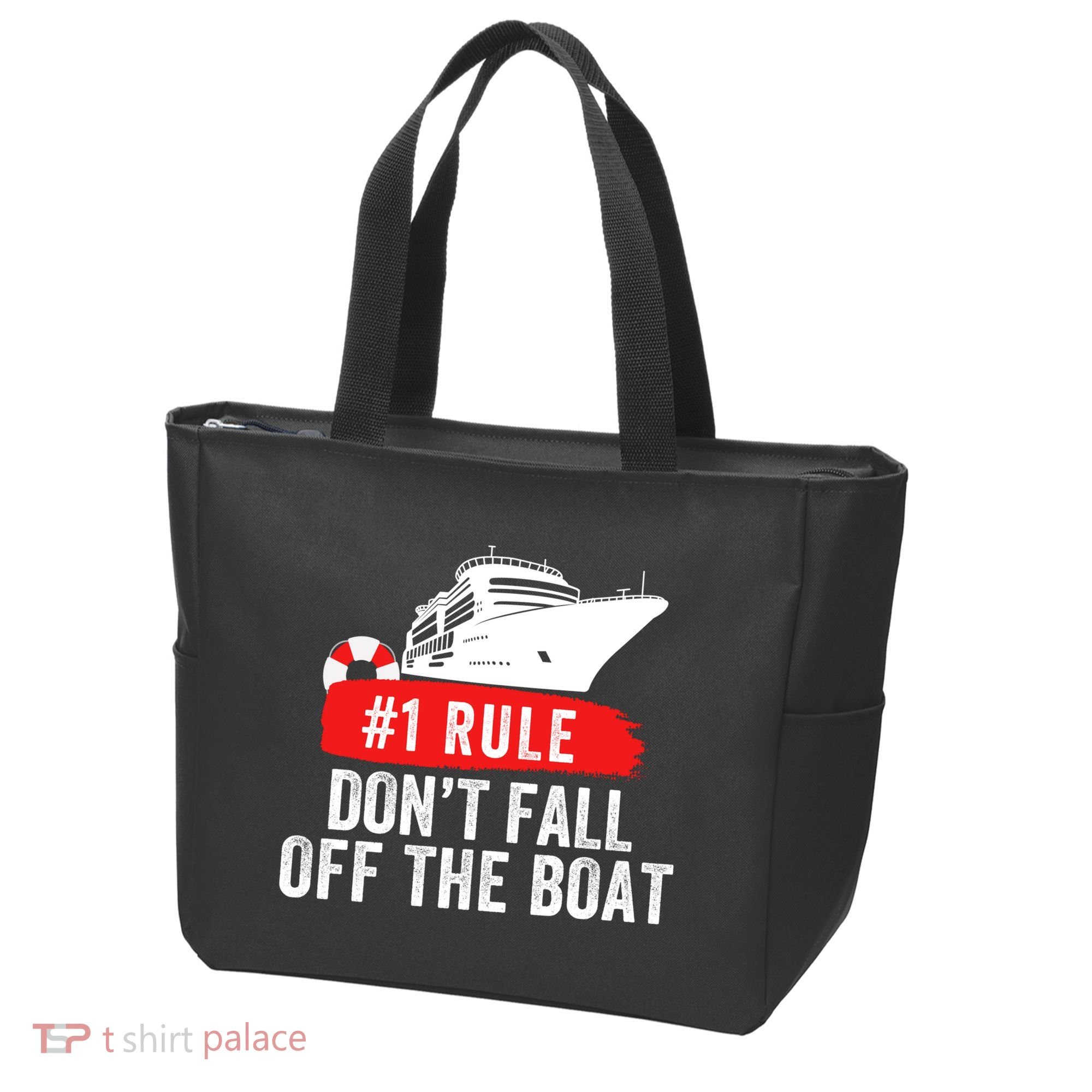 Funny Cruise Ship Rule #1 DonT Fall Off The Boat Funny Cruise Ship Meme Tote Bag