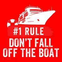 Funny Cruise Ship Rule #1 DonT Fall Off The Boat Funny Cruise Ship Meme Santa Hat thumb 1