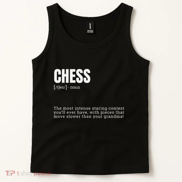 Funny Chess Staring Contest Champion Definition Tank Top