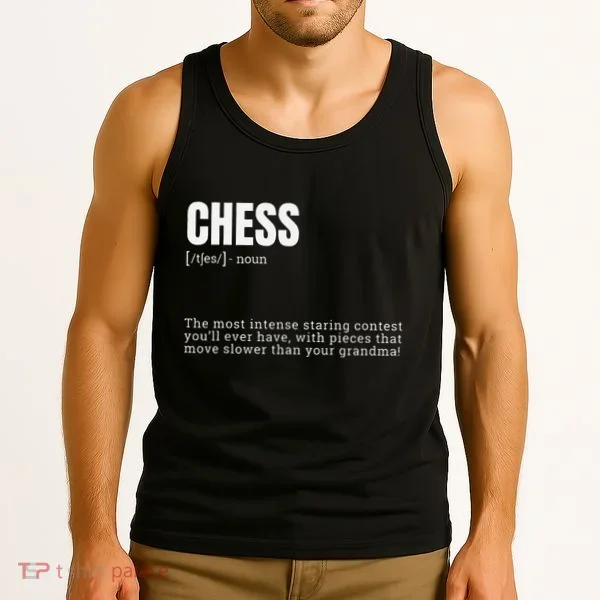 Funny Chess Staring Contest Champion Definition Tank Top