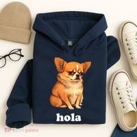 Funny Chihuahua speaks Spanish – Hi (Hola) Hoodie thumb 4
