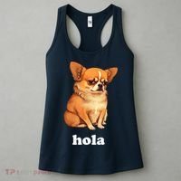 Funny Chihuahua speaks Spanish – Hi (Hola) Women's Tank Top thumb 3