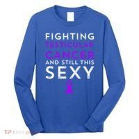 Fighting Cancer Still This Sexy Testicular Cancer Awareness Cute Gift Long Sleeve Shirt thumb 0