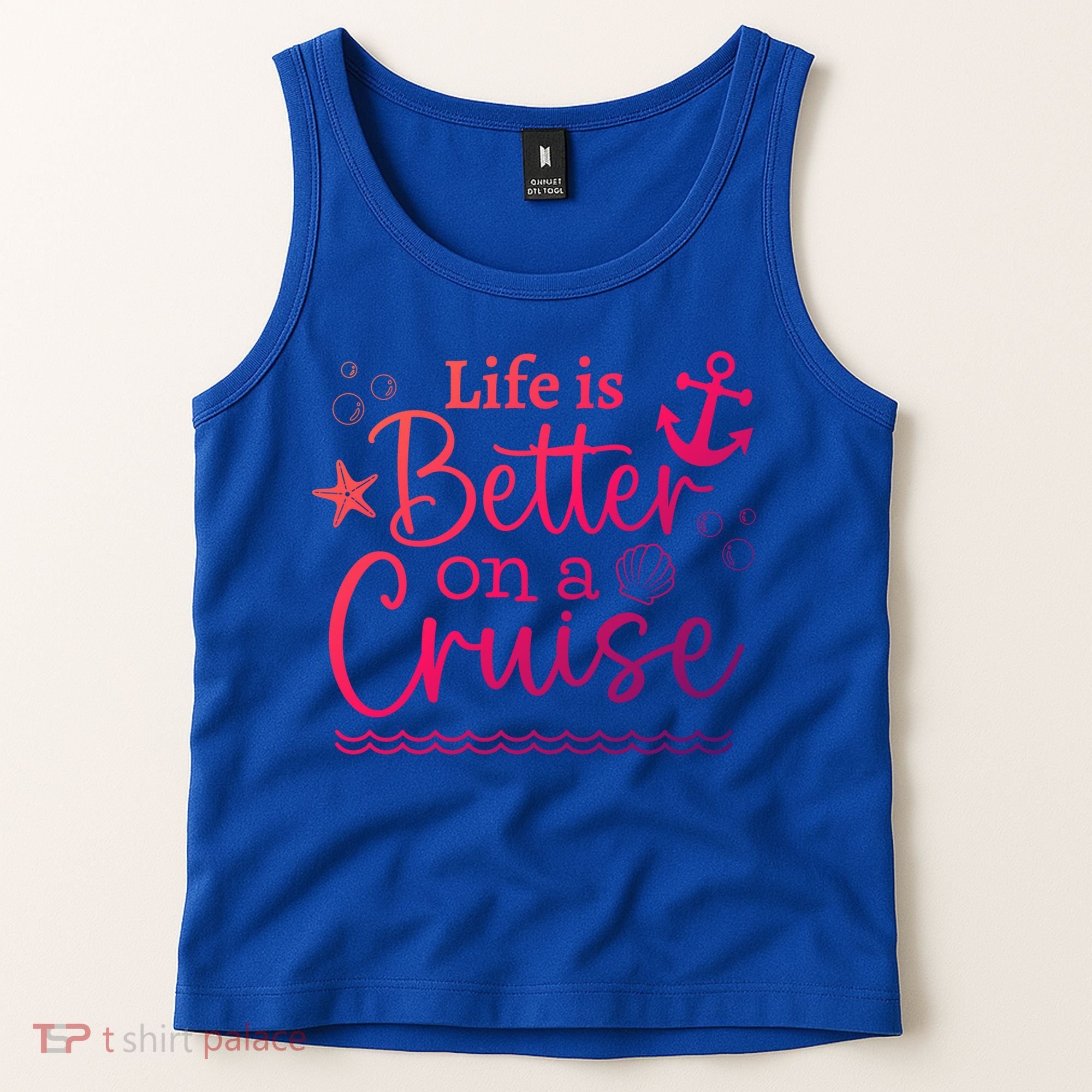 Family Cruise Ship Life Is Better On A Cruise Ship Vacation Funny Gift Tank Top