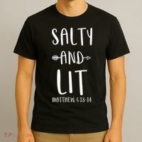 Funny Christian Salty And Lit Cool Gift Bible Matthew T-Shirt thumb 3