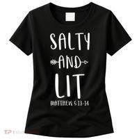Funny Christian Salty And Lit Cool Gift Bible Matthew Women's T-Shirt thumb 0