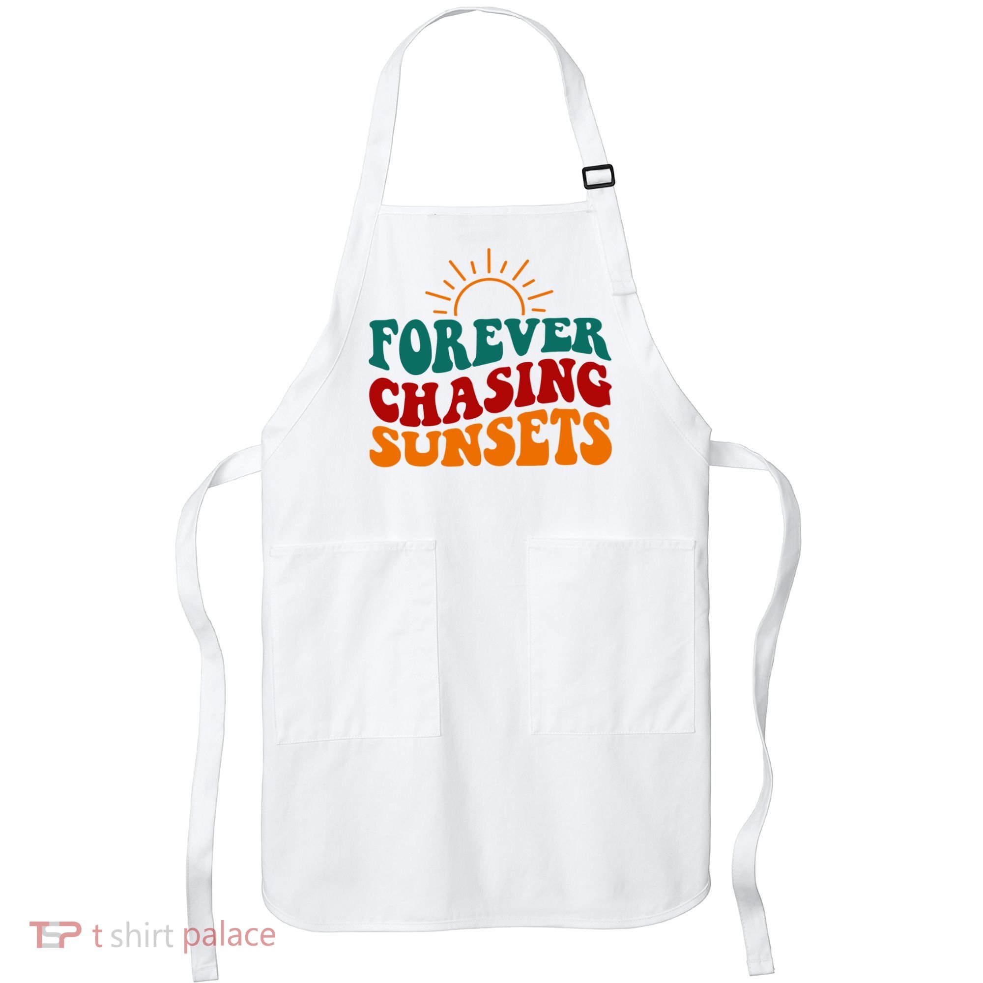 Forever Chasing Sunsets Cute Apron