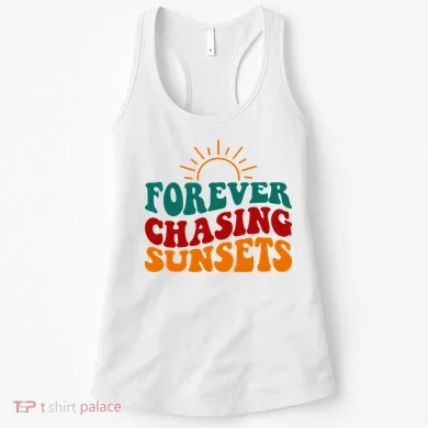 Forever Chasing Sunsets Cute Women's Tank Top