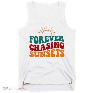 Forever Chasing Sunsets Cute Tank Top